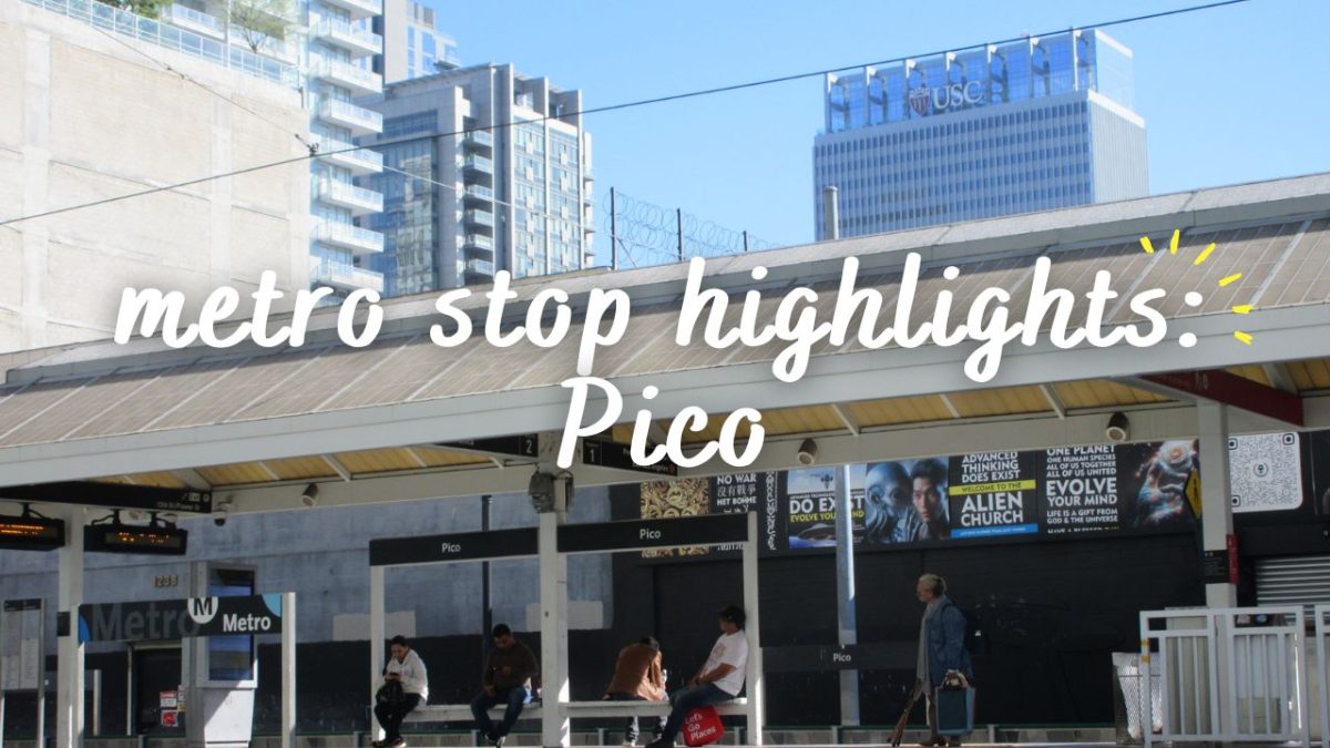 Going down the A Line, our next stop Pico.