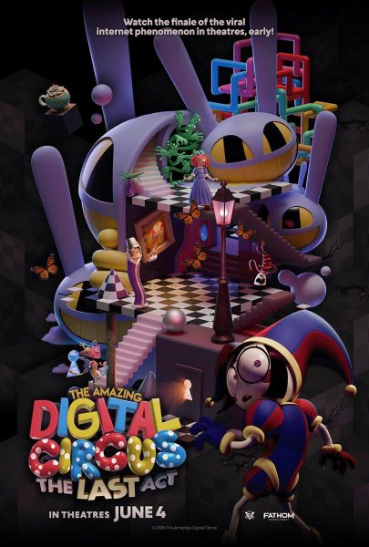 The Amazing Digital Circus: The Last Act's official movie poster featuring the characters from the series and it's highlighting the show's finale.